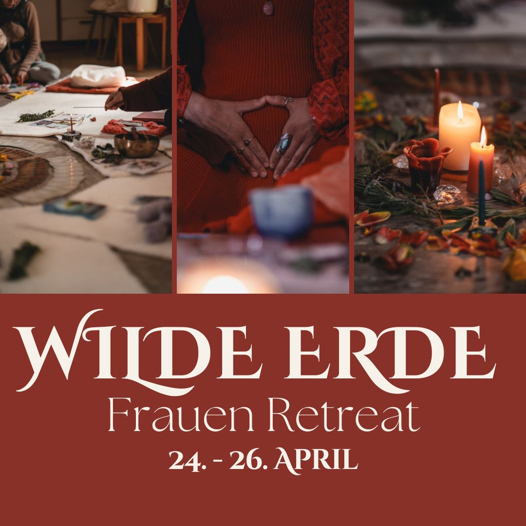 WILDE ERDE - Frauenretreat
